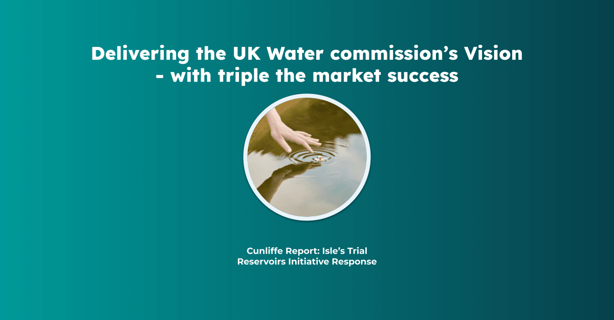 Cunliffe Report response - Trial Reservoirs Initiative