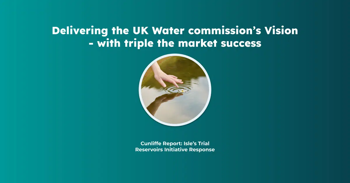 Cunliffe Report response - Trial Reservoirs Initiative